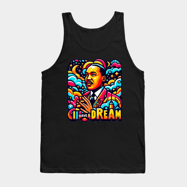 I Have a Dream Tank Top by Vehicles-Art